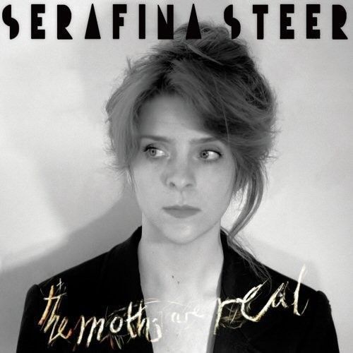 Cover of The Moths Are Real by Serafina Steer