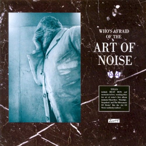 Cover of (Who’s Afraid of) The Art of Noise? by Art of Noise
