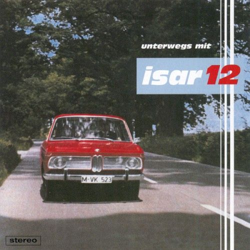 Cover of Unterwegs mit Isar 12 by Isar 12