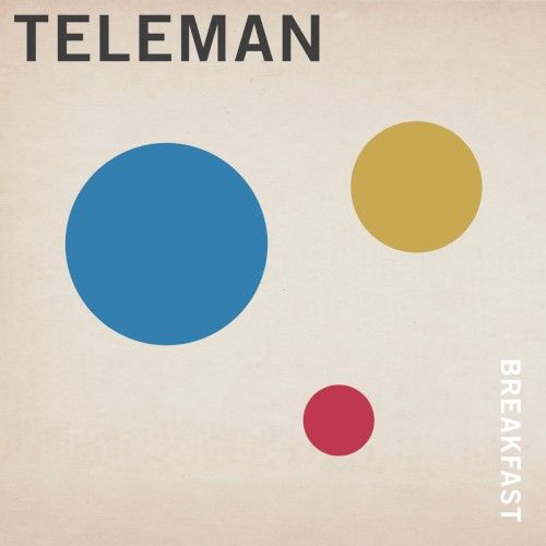 Cover of Breakfast by Teleman
