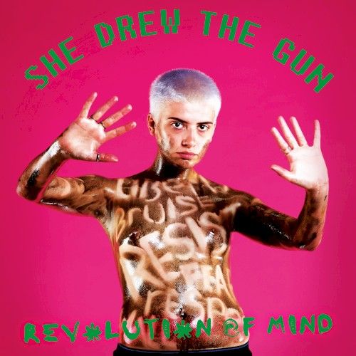 Cover of Revolution of Mind by She Drew the Gun