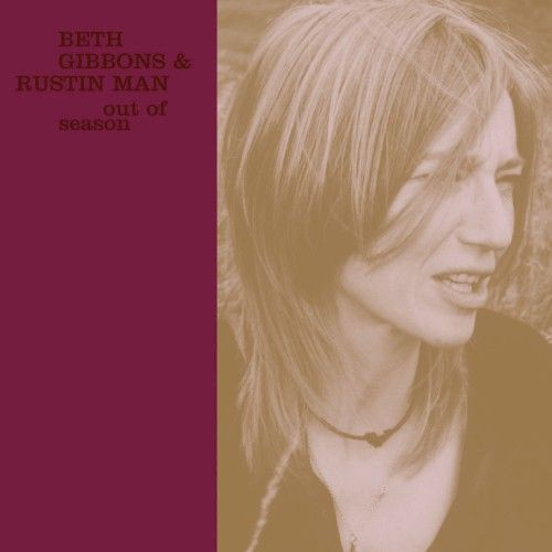 Cover of Out of Season by Beth Gibbons & Rustin Man